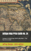 Antique Map Price Guide No. 24