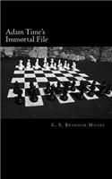 Adam Time's Immortal File