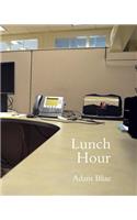 Lunch Hour