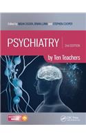 Psychiatry by Ten Teachers