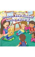 Aprendo En El Pre-Kínder / Learning at Pre-K