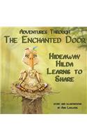 Adventures Through The Enchanted Door Hideaway Hilda