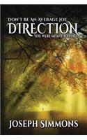 Don't Be an Average Joe Direction