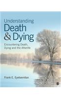 Understanding Death and Dying