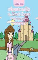 Secreto Del Río the River's Secret