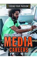 Using Computer Science in Media Careers