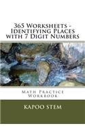 365 Worksheets - Identifying Places with 7 Digit Numbers