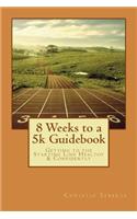 8 Weeks to a 5k Guidebook
