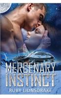 Mercenary Instinct