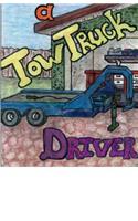 Death Of A Tow Truck Driver