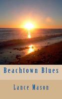 Beachtown Blues