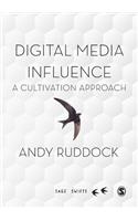 Digital Media Influence