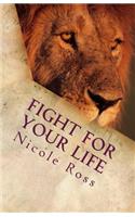 Fight for Your Life