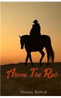Above The Red
