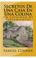 Secretos De Una Casa En Una Colina