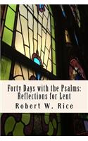 Forty Days with the Psalms