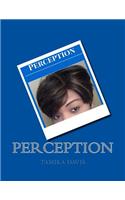 Perception