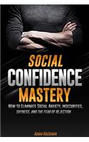 Social Confidence Mastery