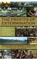 Profits of Extermination