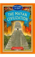 The Mayan Civilization