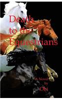 Death to the Equestrians