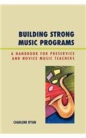 Building Strong Music Programs