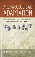 Archaeological Adaptation