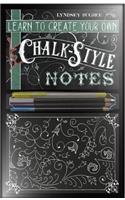 Learn to Create Your Own Chalk Style Notes: Includes White Gel Pens, Chalk Pencils, Black Paper Note Cards and Postcards and an 32 Page Instruction Book