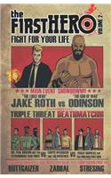 F1rst Hero: Fight for Your Life