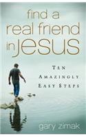 Find a Real Friend in Jesus