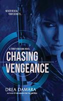 Chasing Vengeance