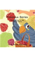 Poisonous Berries
