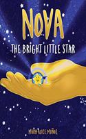 NOVA The Bright Little Star