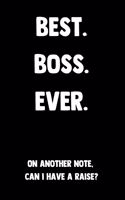 Best. Boss. Ever.