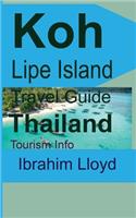 Koh Lipe Island Travel Guide, Thailand