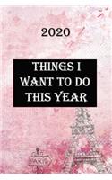 Things I Want to Do This Year