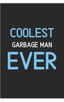 Coolest Garbage Man Ever