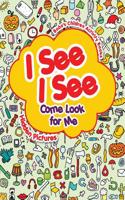 I See, I See, Come Look for Me -- Hidden Pictures