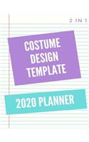 Costume Design Template 2020 Planner