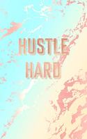 Hustle Hard: Inspirational Quote Notebook, Deep Blue and Pastel Marble and Rose Gold - 8.5 x 11, 120 College Ruled Pages