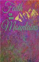 Faith Can Move Mountains Spiritual Christian Womens Prayer Journal