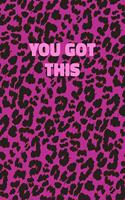 You Got This