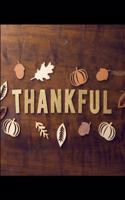 Thankful: Thankful notebook/journal/planner 100 pages Beautiful