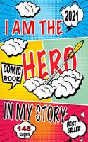 I Am The Hero In My Story