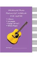 Wirebound Music Manuscript notebook For Guitar