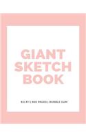 Giant Sketchbook: 8.5" x 11" 600 Pages: Bubble Gum: Large Sketchbook: Big Sketchbook for Drawing(11 Giant Sketchbooks)