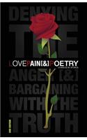 Love, Pain & Poetry