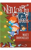 Naughty Week