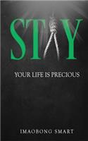 Stay