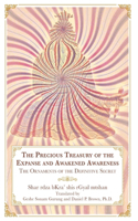 The Precious Treasury of the Expanse and Awakened Awareness